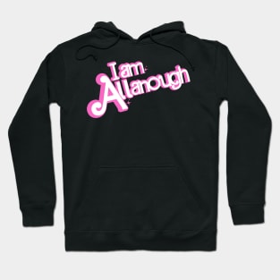 Pinky I'm Allanough Funny pink A letter Tee For Men Women Hoodie